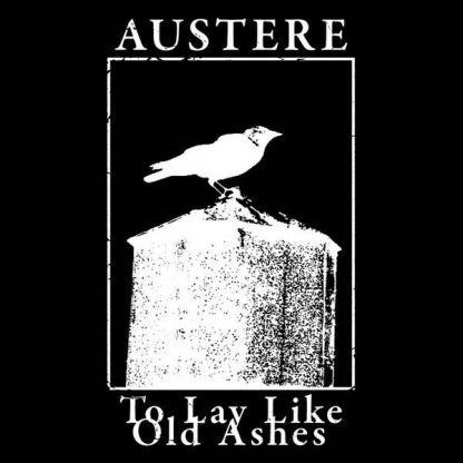 Austere - To Lay Like Old Ashes LP