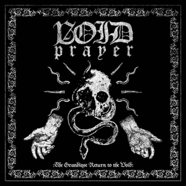 Void Prayer - The Grandiose Return To The Void LP