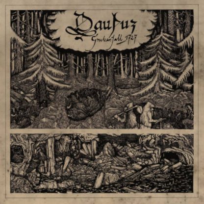 Dauþuz - Grubenfall 1727 LP