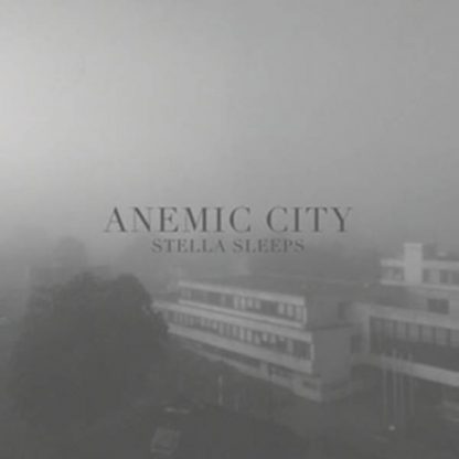 Anemic City - Stella Sleeps LP