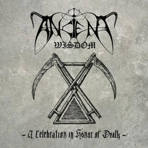 Ancient Wisdom -  A Celebration In Honor Of Death LP (grey-white)