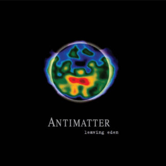 Antimatter - Leaving Eden LP